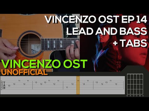 Vincenzo OST EP 14 Guitar Tutorial [LEAD AND BASS + TABS]