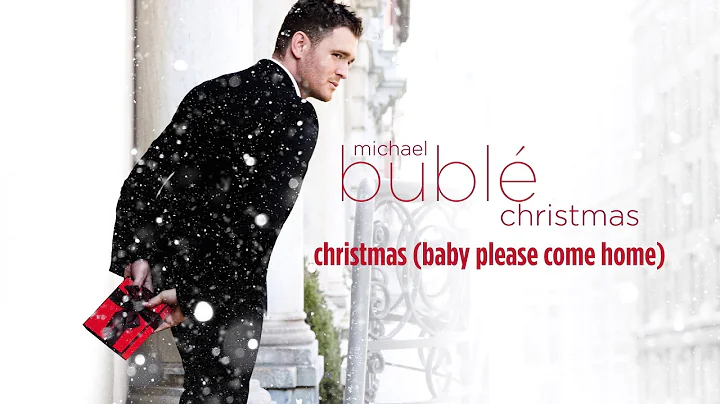 Michael Bubl - Christmas (Baby Please Come Home) [...