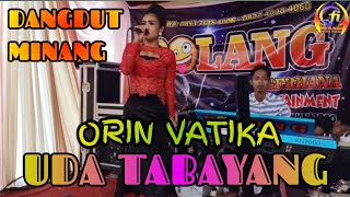 Download Lagu Dangdut Minang - Uda Tabayang | Cover Orin Vatika MP3