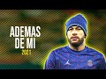 Neymar Jr ● ADEMAS DE MI REMIX - Rusherking, Tiago PZK, KHEA, LIT Killah, Duki, Maria Becerra ᴴᴰ