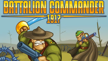 Battalion Commander 1917 Gameplay