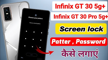 Infinix gt 30 pro 5g me screen lock kaise lagaye | how to set screen lock in infinix gt 30 5g 