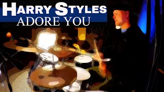 Harry Styles - Adore You - Drum Cover