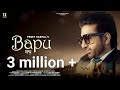 Bapu (Full Video) | Preet Harpal | New Punjabi Songs 2022 | Latest Punjabi Song 2022