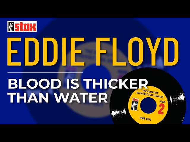 Eddie Floyd - Blood Is Thicker Than Water (Official Audio) - YouTube