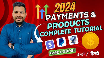 GoHighLevel Step-by-Step: Payments & Products - Free Course! Stripe and PayPal Integration!