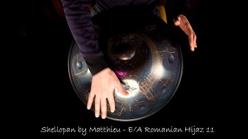 Handpan - E/A Romanian Hijaz 11 - Shellopan by Matthieu