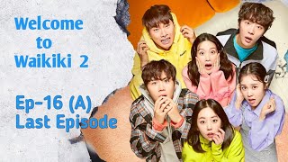 Waikiki Ep-16(A) Last Episode