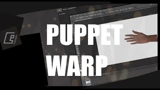 Puppet Warp || CP ||  ||TAMIL(தமிழ்|| PHOTOSHOP |||