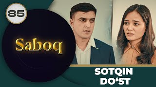 Sotqin Do‘st "Saboq" 85-qism