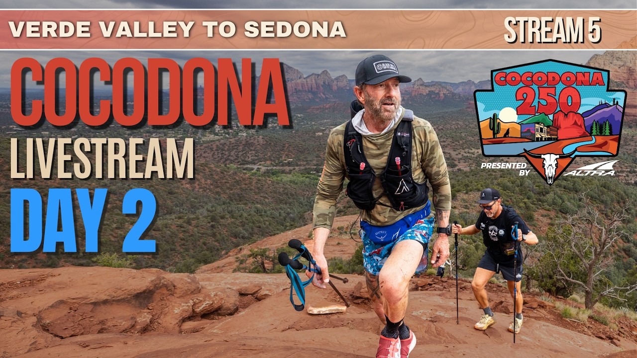 2026 Cocodona Livestream Day 2 | Verde Valley to Sedona | Stream 5