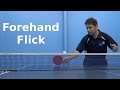Forehand flick  table tennis  pingskills