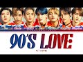 NCT U 90's Love Lyrics (엔시티 유 90's Love 가사) [Color Coded Lyrics Han/Rom/Eng]