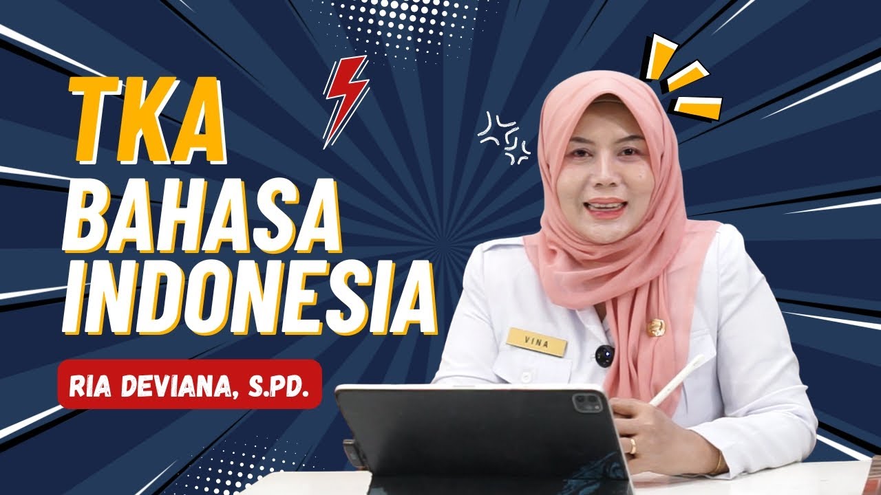 ANTI GAGAL! Pembahasan TKA Bahasa Indonesia Paling Simpel & Gampang Dimengerti Pemula ✅