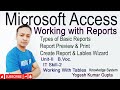 How to Create Report in MS access || Access में Data Report Generate करना सीखें Hindi में