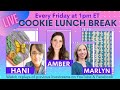 REPLAY Friday Cookie Lunch Break with Amber, Marlyn & Haniela's