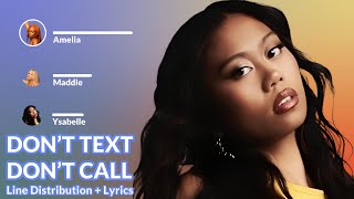 [Updated] DON’T TEXT DON’T CALL - Say Now ( Line Distribution + Karaoke Color Coded Lyrics ) Profile