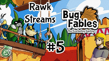Rawk Streams Bug Fables- Part 5: Deserted Half-Artifact
