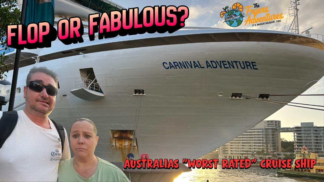 Carnival Adventure - Flop or Fabulous?