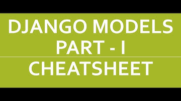 Django Models Unleashed Part 1 | MYSQL