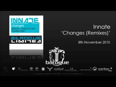 Innate - Changes (Michael Cassette Remix)