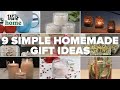 9 Simple Homemade Gift Ideas 9 Simple Homemade Gift Ideas