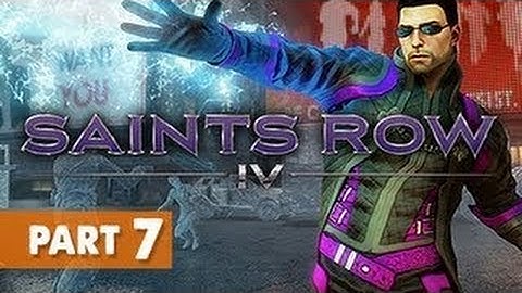 Saints Row IV - Gameplay Walkthrough Part 7 [No Commentary]
