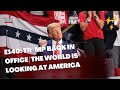 E140: Tr*mp Back in Office | The World Is Looking at America