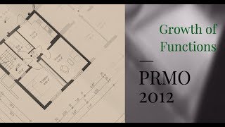 Using growth of functions - PRMO 2012 Problem 18 Part 2