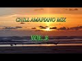 CHILL AMAPIANO VOL 3 Kelvin Momo Kabza De Mthuda Murumba Pitch Abidoza CHILL AMAPIANO VOL 3 Kelvin Momo Kabza De Mthuda Murumba Pitch Abidoza