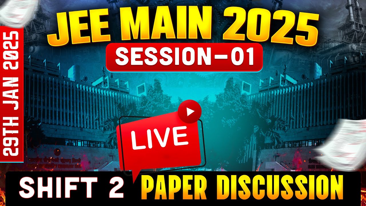JEE Main 2025 Paper Solution | 29 Jan Shift 2 - YouTube