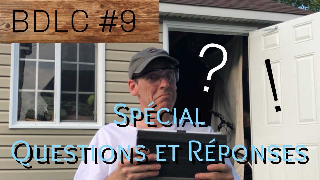 BDLC #9 Questions et Répones - YouTube
