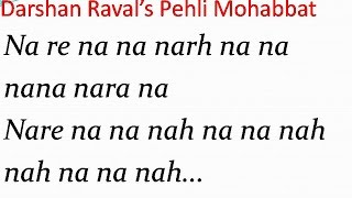 Pehli mohabbat full song with lyrics follow me twitter - @siddheshs7
instagram @siddhesh_s7