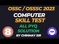 OSSC,OSSSC Computer Skill Test | All PYQ Solutions |@chinmay sir| Part- 8