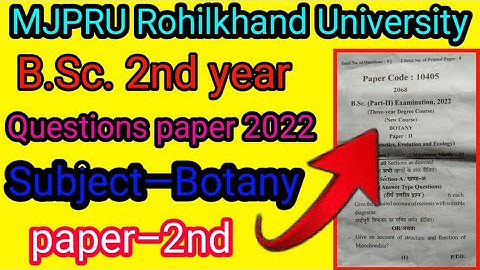 B.Sc. 2nd year Botany Questions paper 2022, paper 2nd |MJPRU Rohilkhand University Bareilly