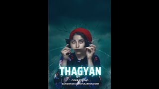 Thagyan | Zain Zohaib (Coke Studio) Mashup DJ SAN J