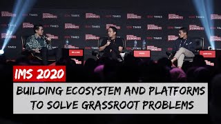 IMS 2020 : Building Ecosystem and Platforms to Solve Grassroot Problems [FULL]