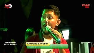 kampung dangdut //muiz SONET//ANNIVERSARY PUTRI MAYANG//SIAR STUDIO