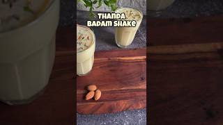 Thanda Badam Shake 🥛 #badamshake #summer #shorts #viral #trending