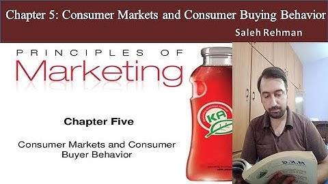 Principles of Marketing: Chapter 5 Consumer Behavior | Philip Kotler