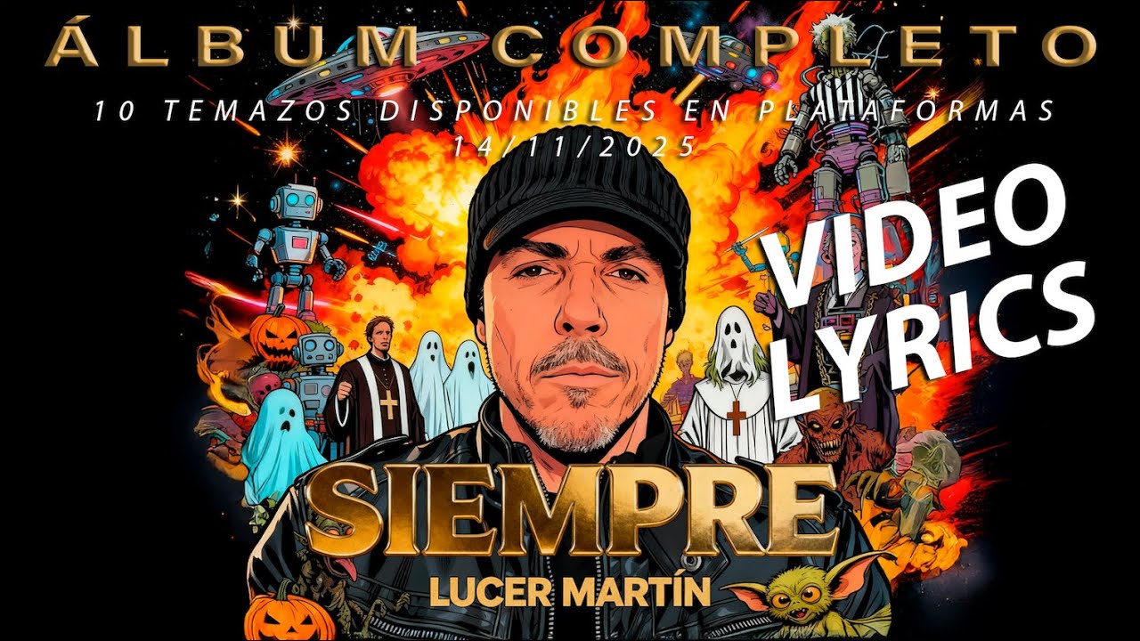 Watch Lucer Martín – Siempre | Nuevo Álbum de Hip-Hop, Soul y R&B (2025) on YouTube Watch Lucer Martín – Siempre | Nuevo Álbum de Hip-Hop, Soul y R&B (2025) on YouTube