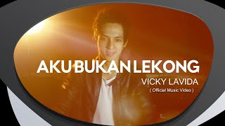 Vicky Lavida - Aku Bukan Lekong