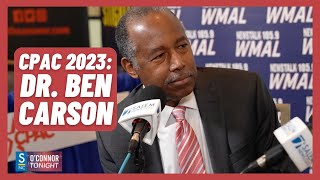 Faith is What Makes America Great - Dr. Ben Carson at CPAC 2023