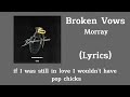 Morray Broken Vows Lyrics mp3