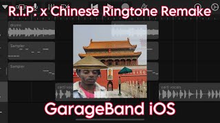 I Remade “Chinese Carti Ringtone” / “R.I.P. Chinese Version” on GarageBand iOS
