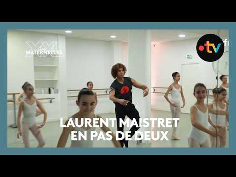 Laurent Maistret en pas de deux - Les Maternelles XXL