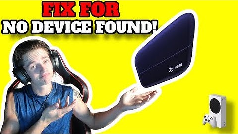 How to Fix "No Capture Devices Found" FiX!! 2021 ELGATO HD60