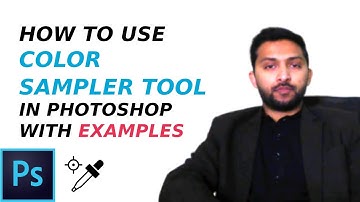 How to Use Color Sampler Tool in Adobe Photoshop CS3, CS4, CS5, CS6 and CC