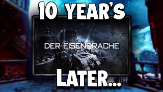 10 Years Later and Der Eisendrache is STILL the GREATEST MAP EVER