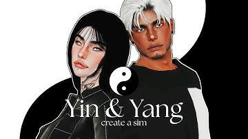 Yin & Yang ☯️// The Sims 3: Create A Sim Collab with @RollyGames ♡